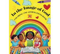 In the Image of God Affirmations Colouring Book