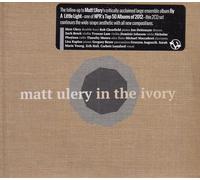 In the Ivory Set by MATT ULERY (2014-09-16)