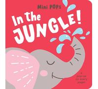In the Jungle!: Mini Pop-up Board Book