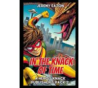 In the Knack of Time: Publisher's Pack 2