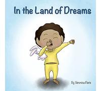 In the Land of Dreams