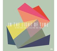 Various Artists In the Light of Time: UK Post-rock and Leftfield Pop (Vinyl LP)