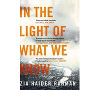 In the Light of What We Know [Lingua inglese]