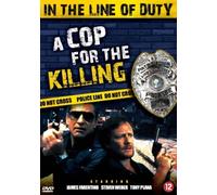 In the Line of Duty: A Cop for the Killing [Region 2] [import]