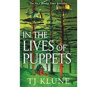 LIbri UK/US Tj Klune - In The Lives Of Puppets