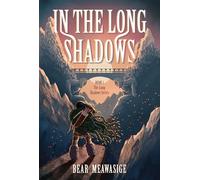 In the Long Shadows: 1