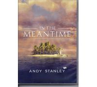In the Meantime (DVD) Andy Stanley