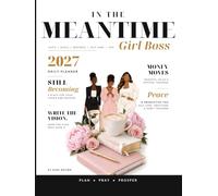 In the Meantime: Girl Boss Planner