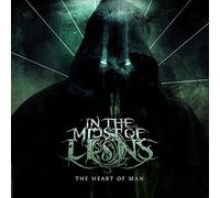 In The Mids Of Lions - The Heart Of Man