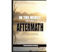 In The Midst Of Aftermath