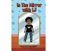 In the Mirror with LJ: Building confidence, self-love, and positivity-one reflection at a time.