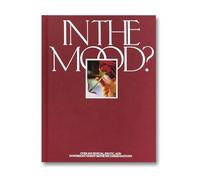 In the Mood?: Over 100 Sensual, Erotic, and Downright Horny Movie Recommendations