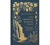 In the Morning You Hear My Voice