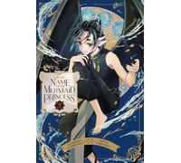 In the Name of the Mermaid Princess, Vol. 7: Volume 7