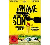 In the Name of the Son - Sprich dein Gebet