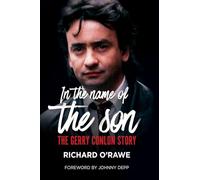 In the Name of the Son: The Gerry Conlon Story