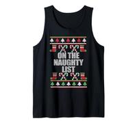 in The Naughty List - Ugly Christmas Sweater Design Meme Canotta