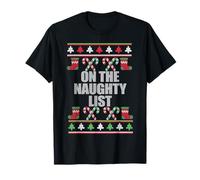 in The Naughty List - Ugly Christmas Sweater Design Meme Maglietta