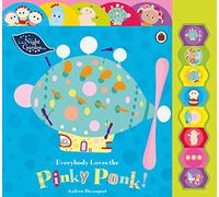 Ladybird Libro In the Night Garden: Tutti amano il Pinky Ponk!