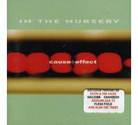 In The Nursery - Cause +Effect