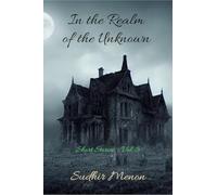 In the Realm of the Unknown