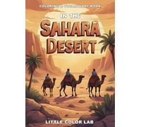 IN THE SAHARA Desert Coloring & Vocabulary Book: Coloring & Vocabulary for kids