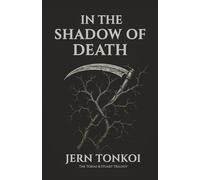 In the Shadow of Death: A Queer Speculative Romance of Love, Loss, and What Cannot Be Forgotten: 2