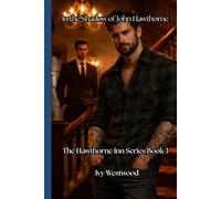 In the Shadow of John Hawthorne: The Hawthorne Inn Series, Book 3