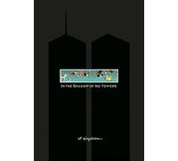 Art Spiegelman In the Shadow of No Towers (Copertina rigida)