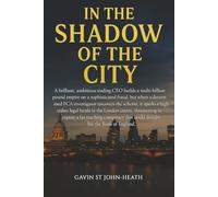 In the Shadow of the City