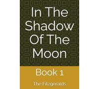 In The Shadow Of The Moon