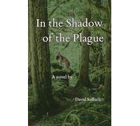 In the Shadow of the Plague