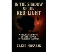 In the Shadow of the Red-Light