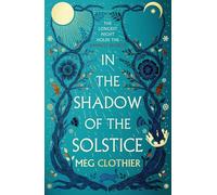In the Shadow of the Solstice