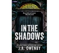 In the Shadows: A Dark Stalker Romance: 1
