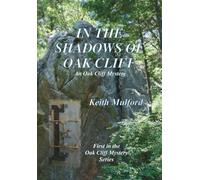 In The Shadows Of Oak Cliff: 1