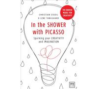 Christian Stadil Lene Tanggaard In the Shower with Picasso (Tascabile)