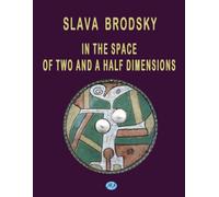 In the Space of Two and a Half Dimensions - NUOVO
