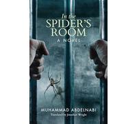 In the Spider's Room: Muhammad Abdelnabi