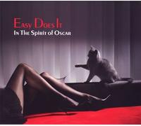 In the Spirit of Oscar - Easy Does It