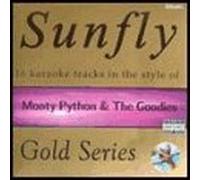 In The Style Of Monty Python & The Goodies - Sunfly Karaoke Gold Series 041- Monty Python & The Goodies (CD+G)