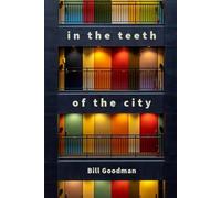 In The Teeth of The City: NIGHTHOUSE Book 2
