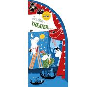 In the Theater: A Lift-The-Flap Moomin Story