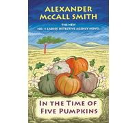 In the Time of Five Pumpkins
