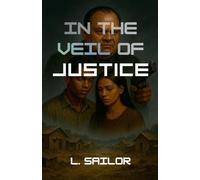 In The Veil of Justice