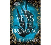 In the Veins of the Drowning