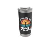 In The Waiting God Is Working Bicchiere termico in acciaio inox doppia parete