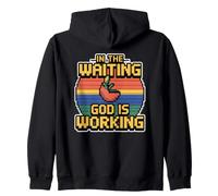 in The Waiting God Is Working Felpa con Cappuccio