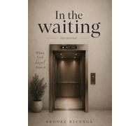 In the Waiting: When God hasn't done it