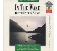 In The Wake Return To Skye (CD) Album